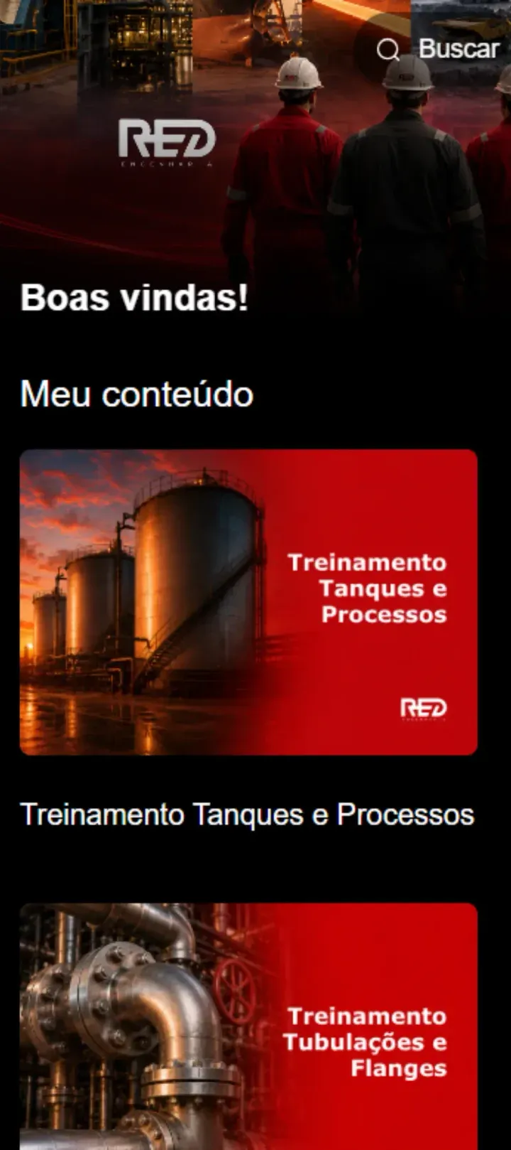 Tela de boas-vindas do aplicativo da RED Engenharia, com a marca da empresa e os treinamentos técnicos de tanques, processos, tubulações e flanges.